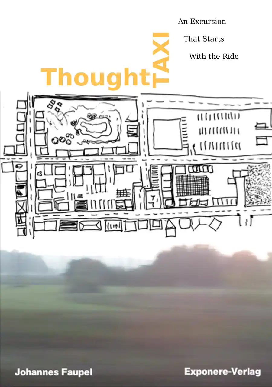 Cover of Thought Taxi: the word TAXI set vertically in orange beside a hand-drawn city street map, above a landscape blurred by motion.